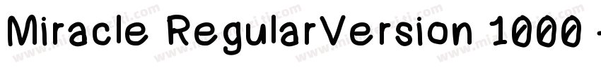 Miracle RegularVersion 1000 - Pers字体转换